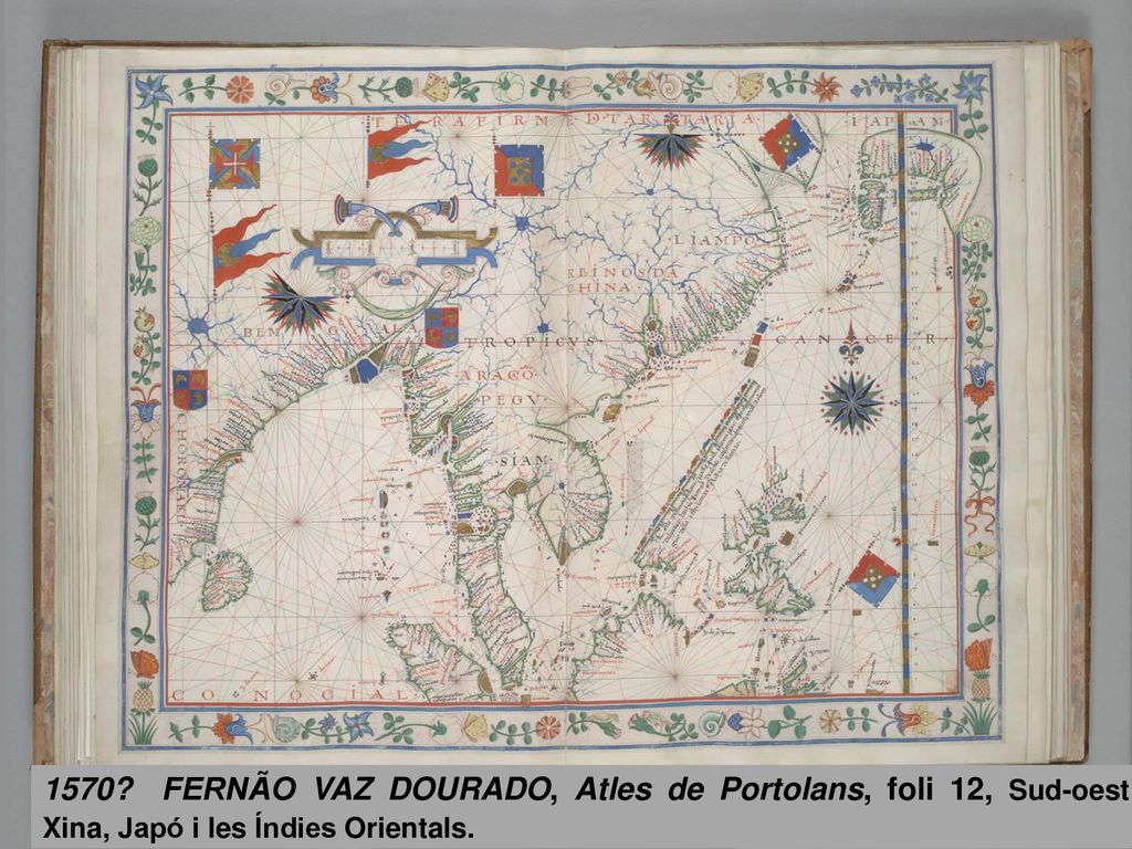 1570 FERNÃO VAZ DOURADO, Atles de Portolans, foli 12, Sud-oest Xina, Japó i les Índies Orientals.