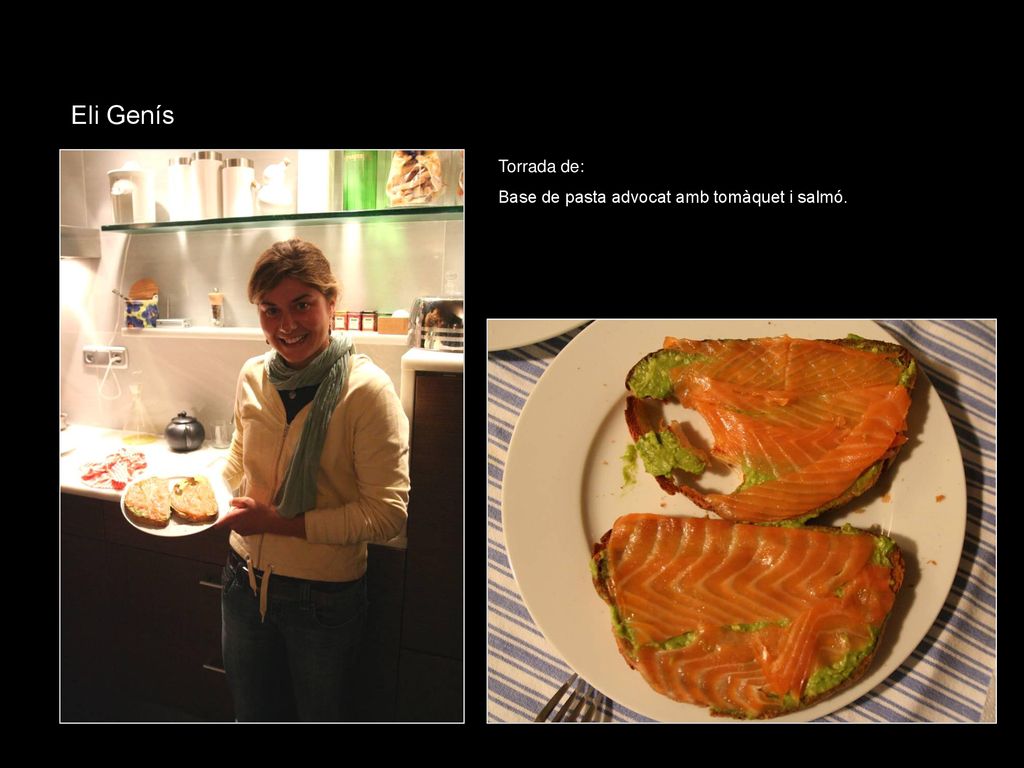 Eli Genís Torrada de: Base de pasta advocat amb tomàquet i salmó.