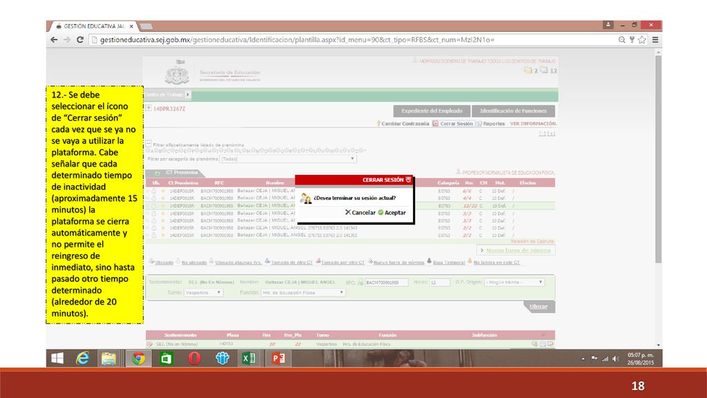 12.- Se debe seleccionar el ícono de Cerrar sesión cada vez que se ya no se vaya a utilizar la plataforma.