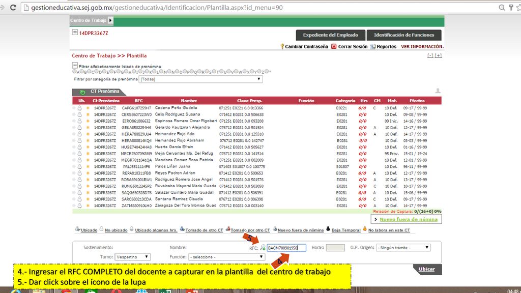 Ingresar el RFC COMPLETO del docente a capturar en la plantilla del centro de trabajo.