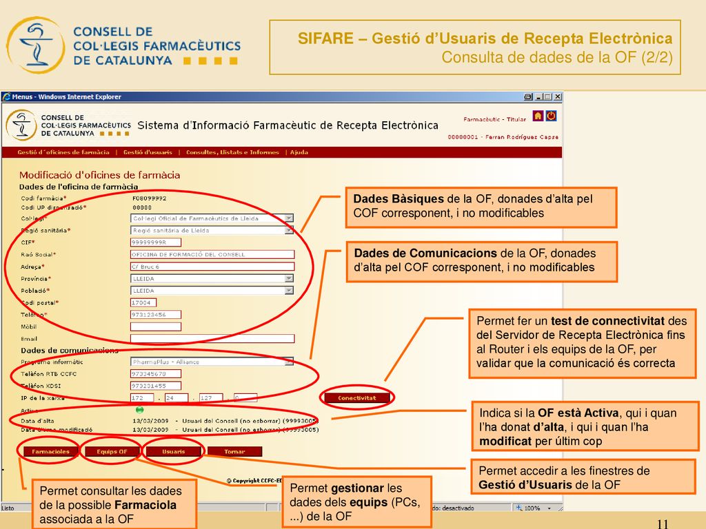 SIFARE – Gestió d’Usuaris de Recepta Electrònica Consulta de dades de la OF (2/2)