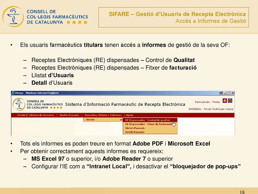 SIFARE – Gestió d’Usuaris de Recepta Electrònica Accés a Informes de Gestió