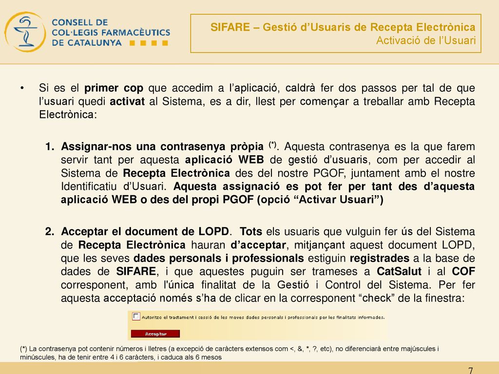 SIFARE – Gestió d’Usuaris de Recepta Electrònica Activació de l’Usuari
