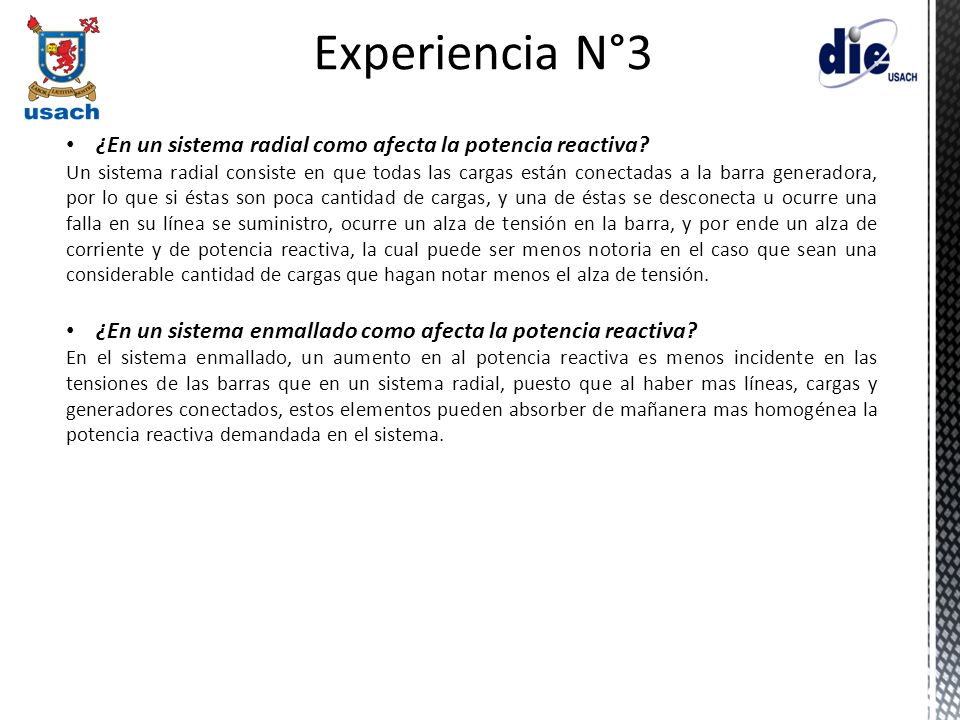 Experiencia N°3 ¿En un sistema radial como afecta la potencia reactiva