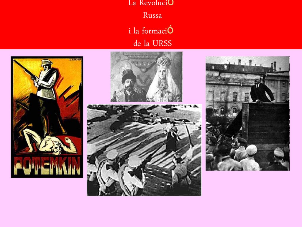 La Revolució Russa i la formació de la URSS