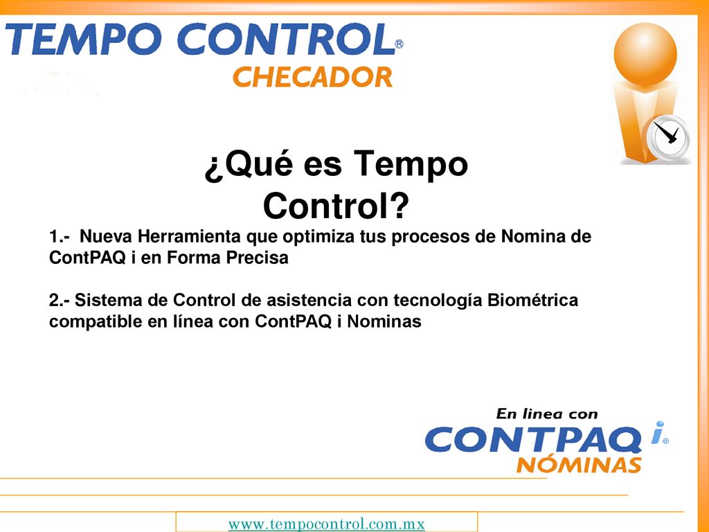 ¿Qué es Tempo Control 1.- Nueva Herramienta que optimiza tus procesos de Nomina de ContPAQ i en Forma Precisa.