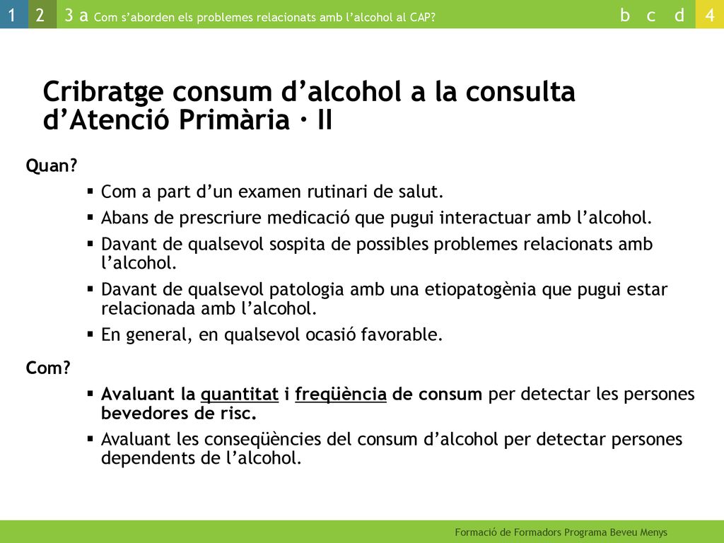 Cribratge consum d’alcohol a la consulta d’Atenció Primària · II