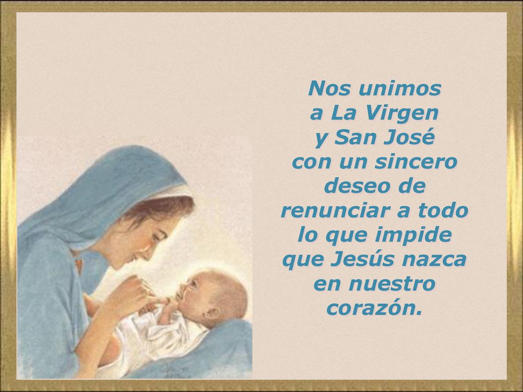 con un sincero deseo de renunciar a todo lo que impide