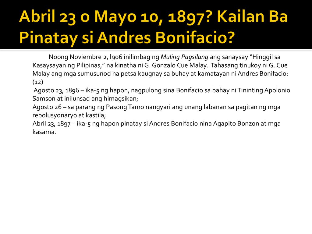 Abril 23 o Mayo 10, 1897 Kailan Ba Pinatay si Andres Bonifacio