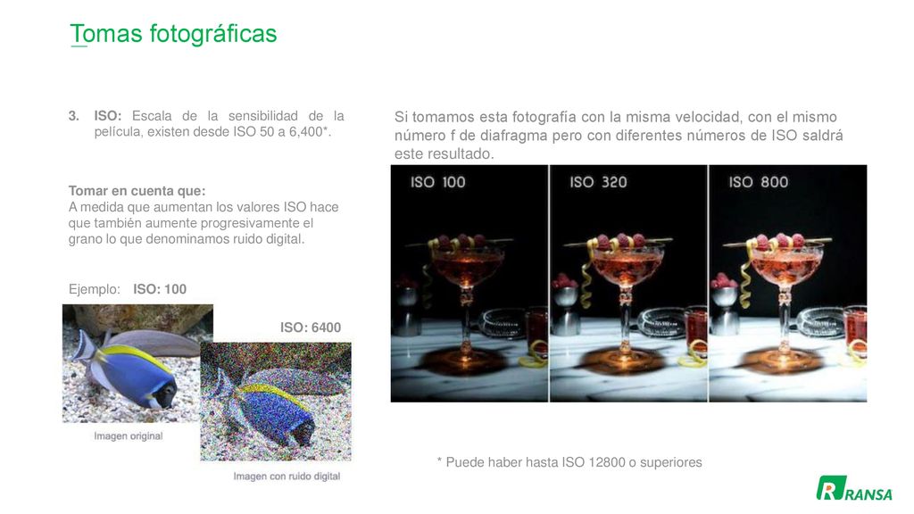 Tomas fotográficas ISO: Escala de la sensibilidad de la película, existen desde ISO 50 a 6,400*.