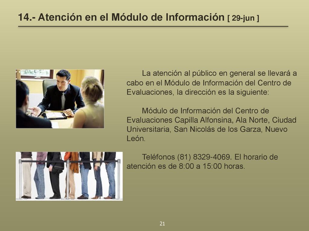 14.- Atención en el Módulo de Información [ 29-jun ]