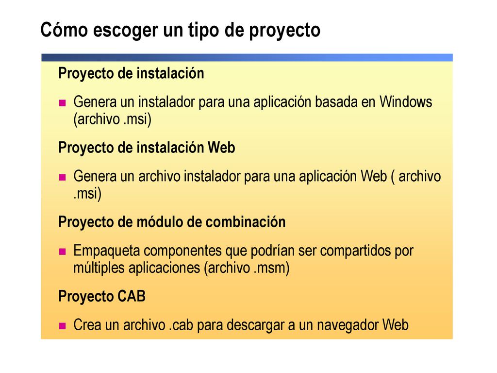 Cómo escoger un tipo de proyecto