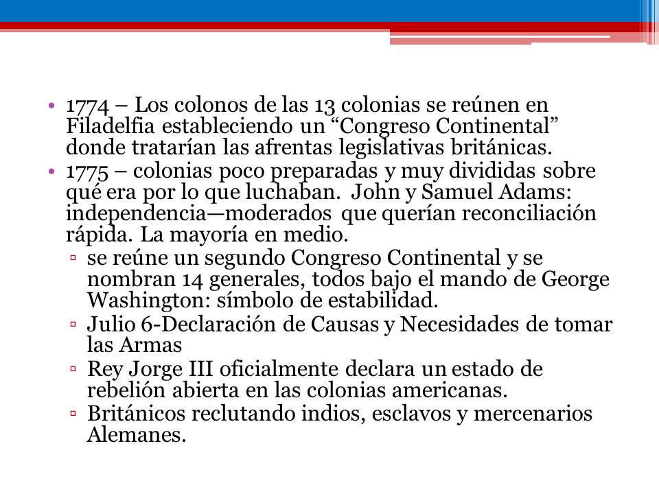1774 – Los colonos de las 13 colonias se reúnen en Filadelfia estableciendo un Congreso Continental donde tratarían las afrentas legislativas británicas.