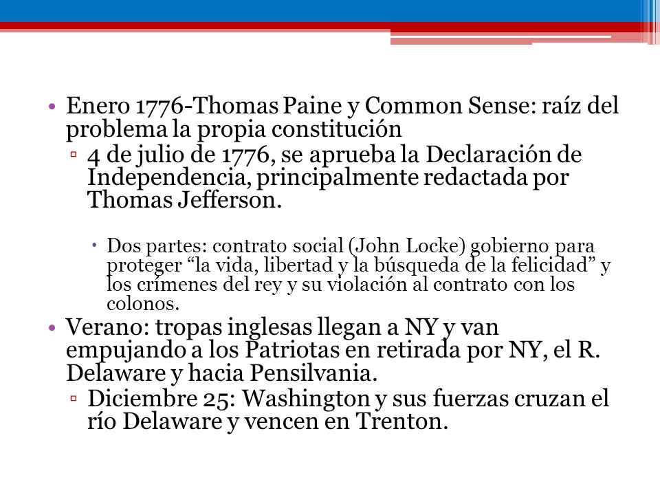 Enero 1776-Thomas Paine y Common Sense: raíz del problema la propia constitución