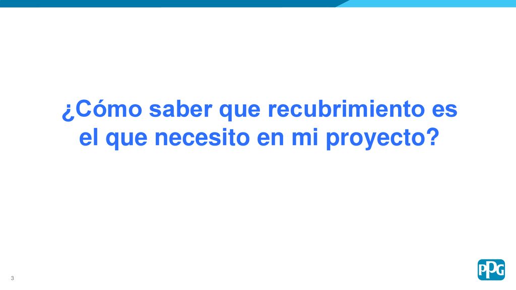 ¿Cómo saber que recubrimiento es el que necesito en mi proyecto