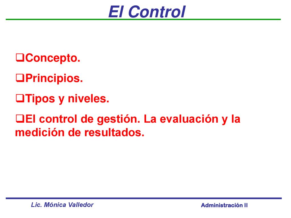 El Control Concepto. Principios. Tipos y niveles.