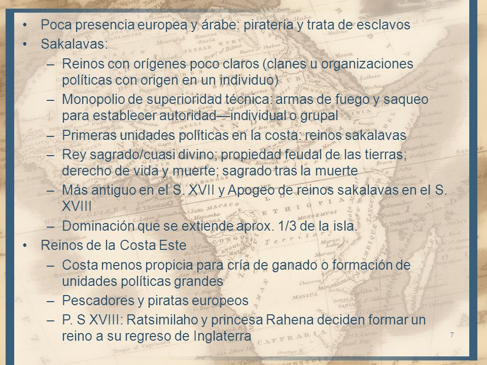 Poca presencia europea y árabe: piratería y trata de esclavos