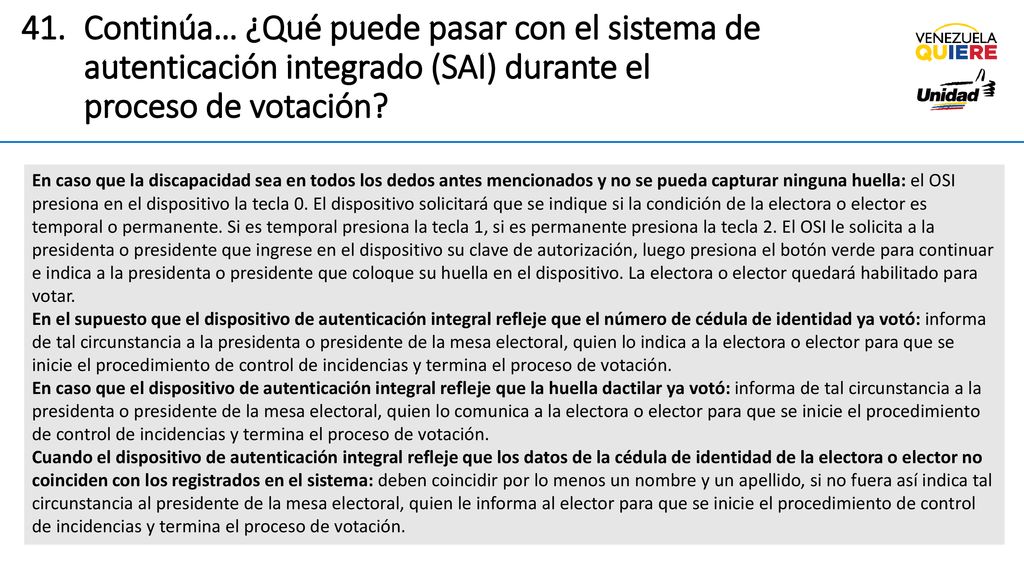 Continúa… ¿Qué puede pasar con el sistema de autenticación integrado (SAI) durante el proceso de votación