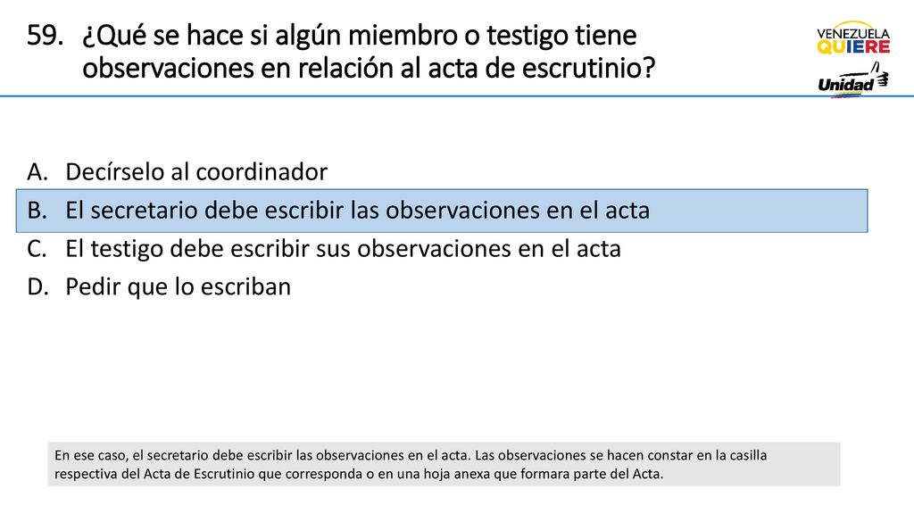¿Qué se hace si algún miembro o testigo tiene observaciones en relación al acta de escrutinio
