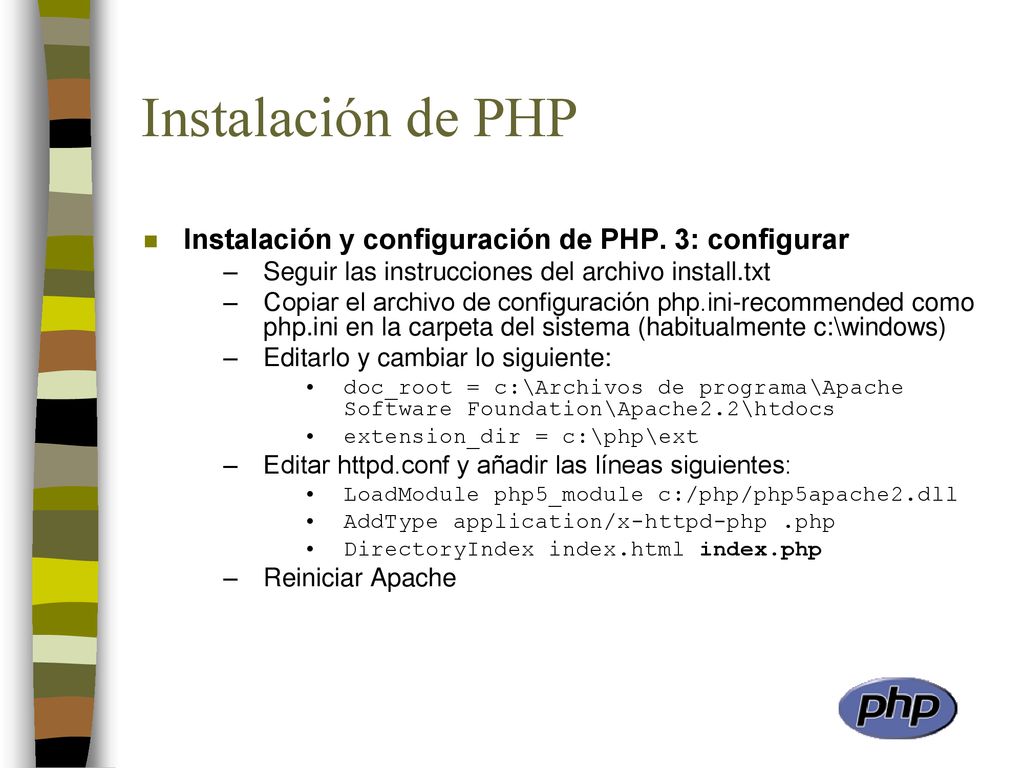 Instalación de PHP Instalación y configuración de PHP. 3: configurar