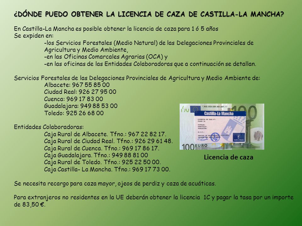 ¿DÓNDE PUEDO OBTENER LA LICENCIA DE CAZA DE CASTILLA-LA MANCHA