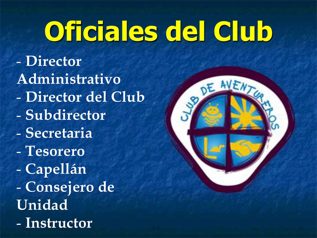Oficiales del Club Director Administrativo Director del Club