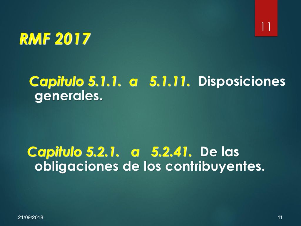 RMF 2017 Capitulo a Disposiciones generales. Capitulo a De las obligaciones de los contribuyentes.