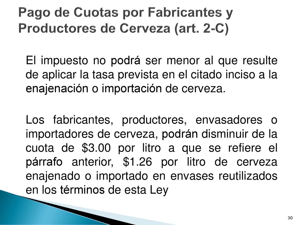 Pago de Cuotas por Fabricantes y Productores de Cerveza (art. 2-C)