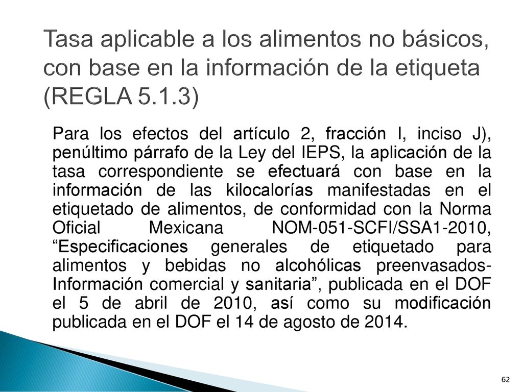 Tasa aplicable a los alimentos no básicos, con base en la información de la etiqueta (REGLA 5.1.3)