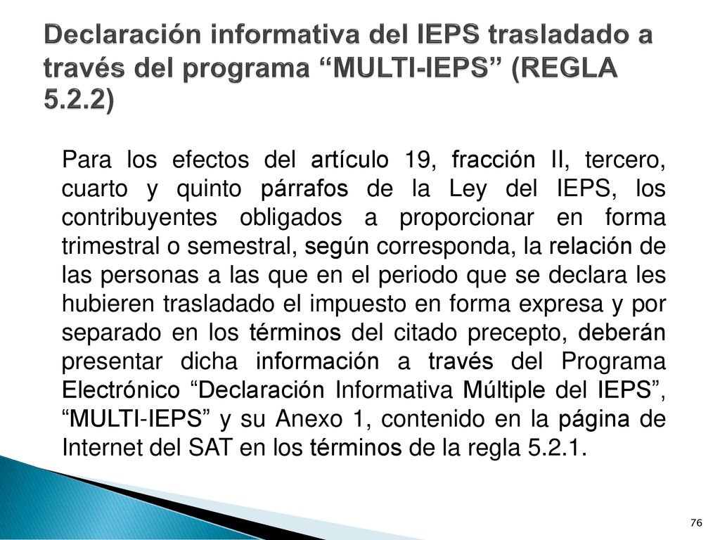 Declaración informativa del IEPS trasladado a través del programa MULTI-IEPS (REGLA 5.2.2)