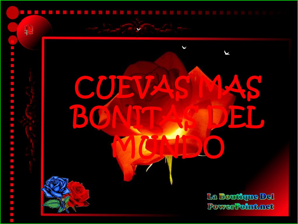 CUEVAS MAS BONITAS DEL MUNDO La Boutique Del PowerPoint.net
