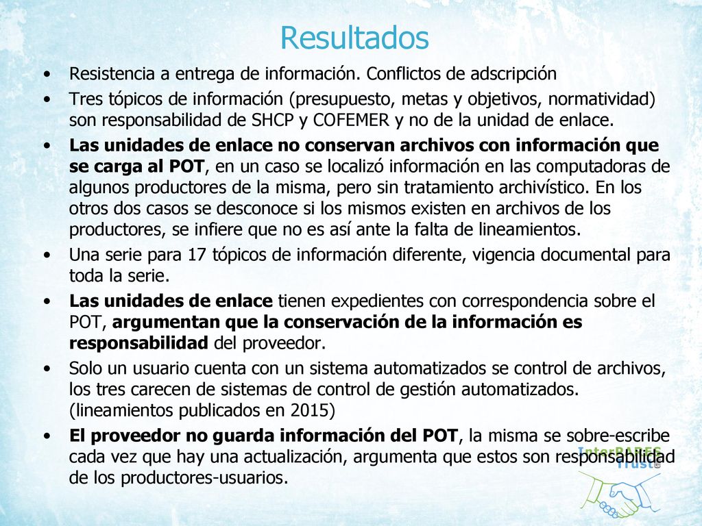 Resultados Resistencia a entrega de información. Conflictos de adscripción.