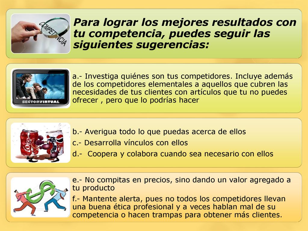 Para lograr los mejores resultados con tu competencia, puedes seguir las siguientes sugerencias: