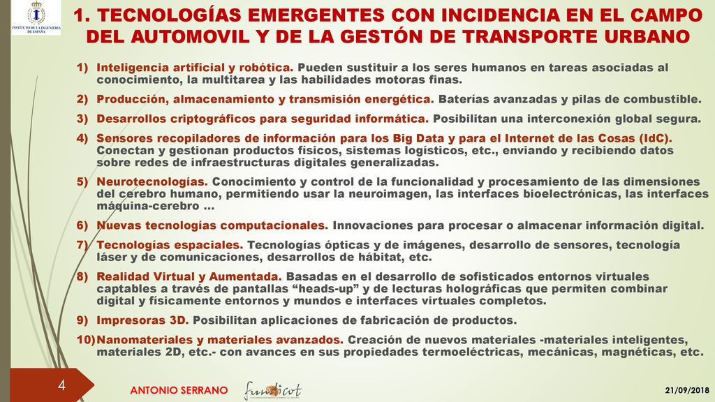 1. TECNOLOGÍAS EMERGENTES CON INCIDENCIA EN EL CAMPO DEL AUTOMOVIL Y DE LA GESTÓN DE TRANSPORTE URBANO