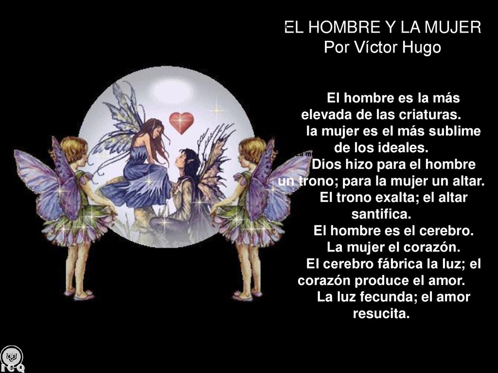 EL HOMBRE Y LA MUJER Por Víctor Hugo