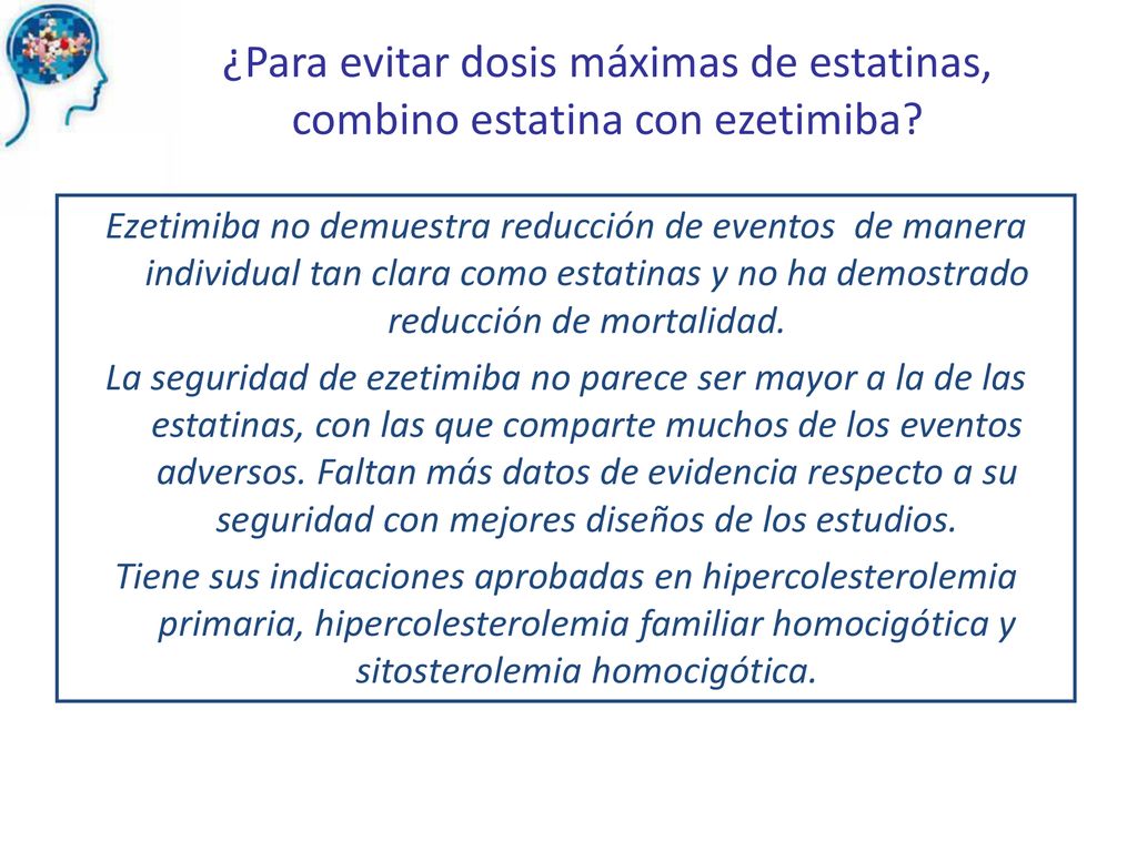 ¿Para evitar dosis máximas de estatinas, combino estatina con ezetimiba