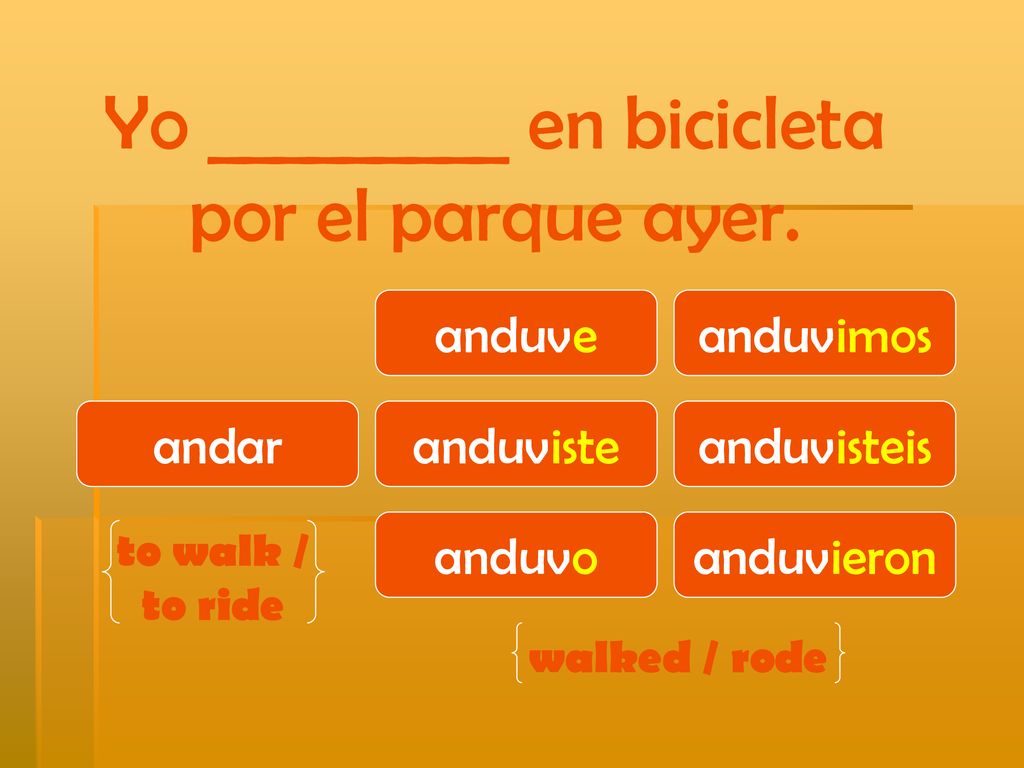 Yo _________ en bicicleta por el parque ayer.