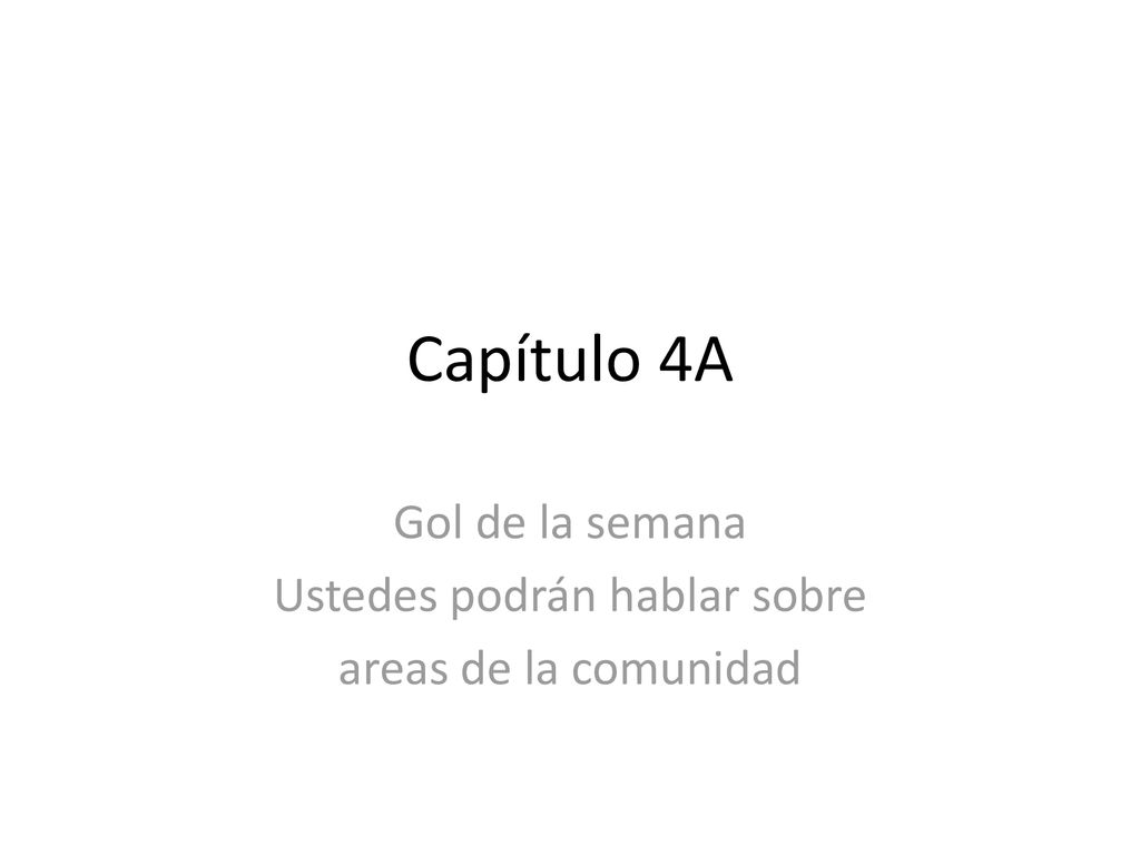 Gol de la semana Ustedes podrán hablar sobre areas de la comunidad