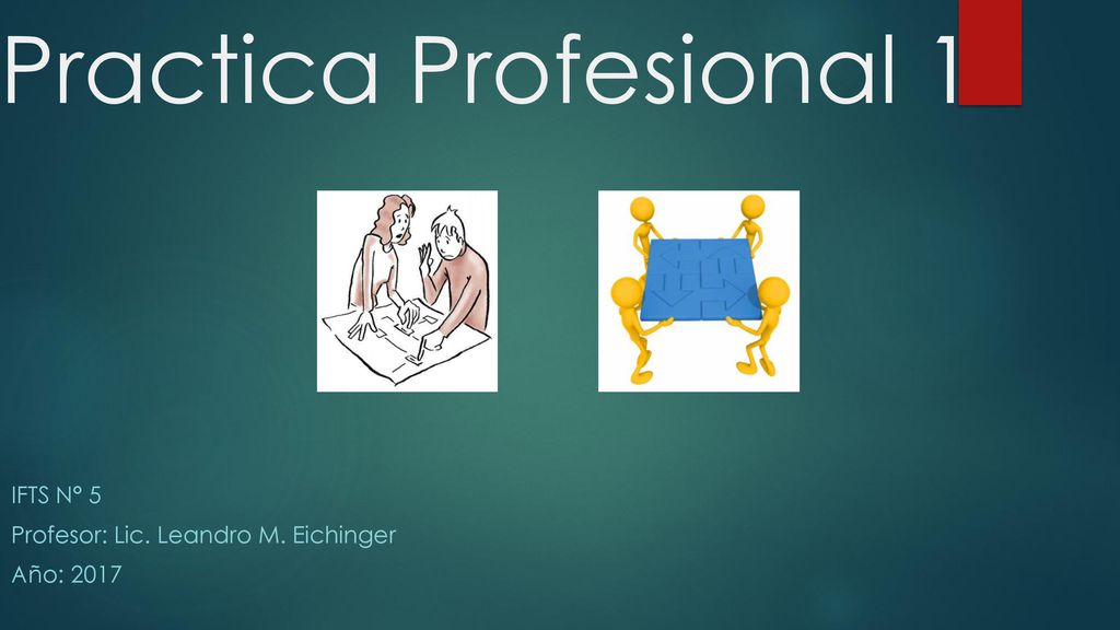 IFTS N° 5 Profesor: Lic. Leandro M. Eichinger Año: 2017