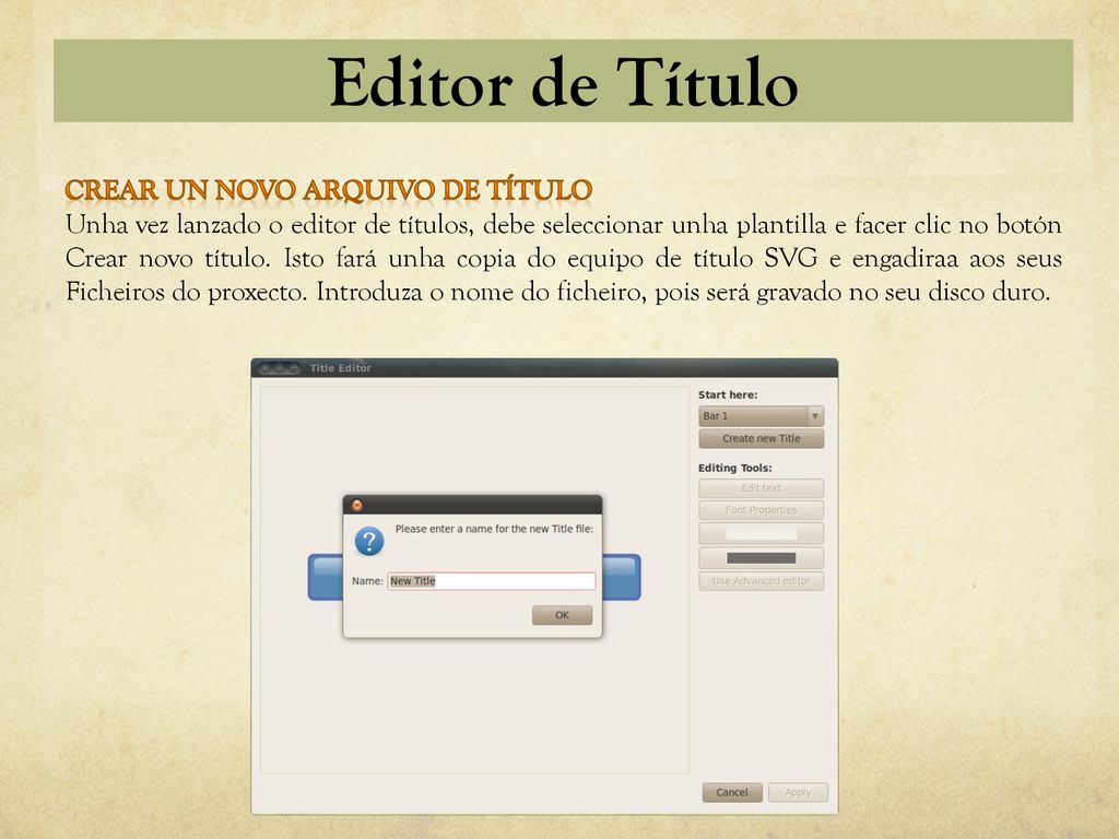 Editor de Título Crear un novo arquivo de título