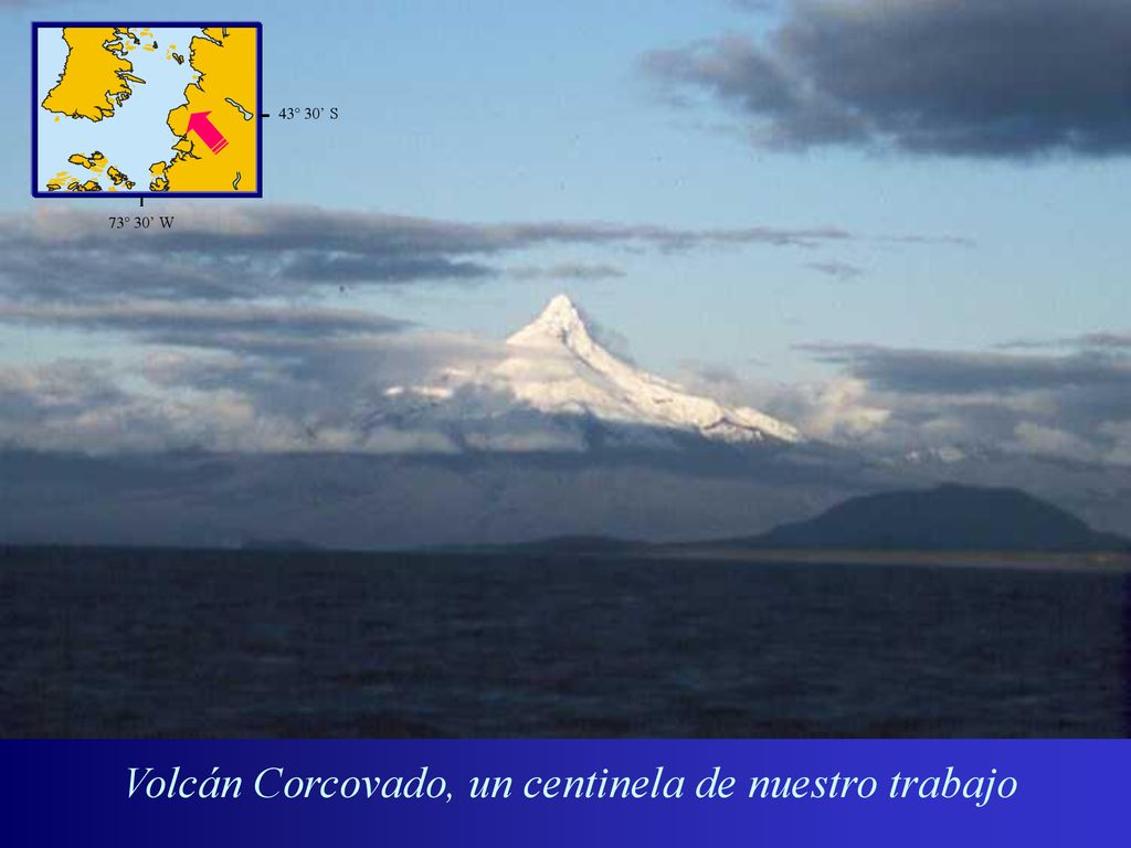 Volcán Corcovado, un centinela de nuestro trabajo