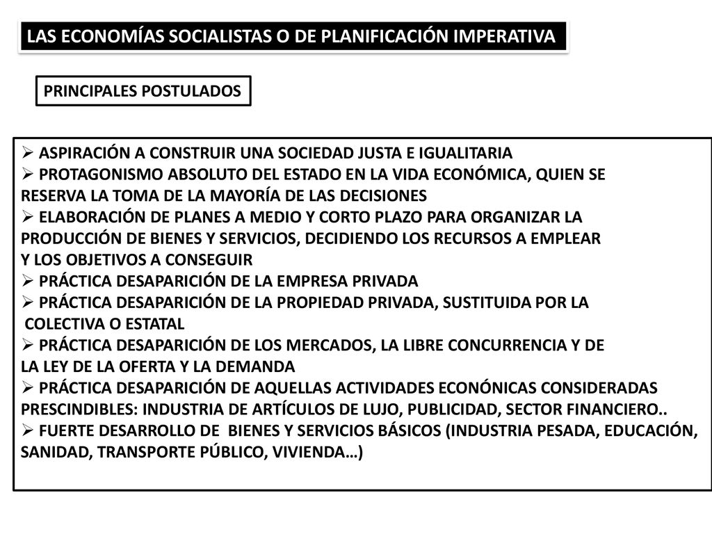 LAS ECONOMÍAS SOCIALISTAS O DE PLANIFICACIÓN IMPERATIVA