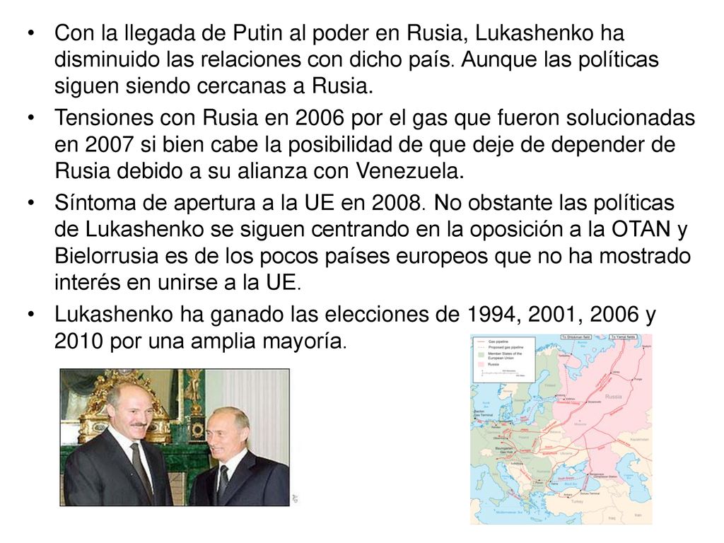Con la llegada de Putin al poder en Rusia, Lukashenko ha disminuido las relaciones con dicho país. Aunque las políticas siguen siendo cercanas a Rusia.