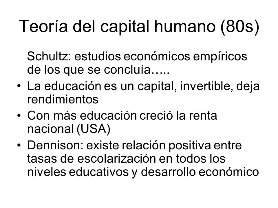 Teoría del capital humano (80s)