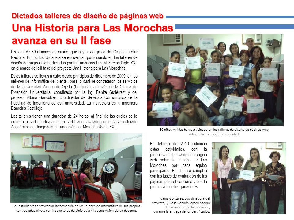 Una Historia para Las Morochas avanza en su II fase