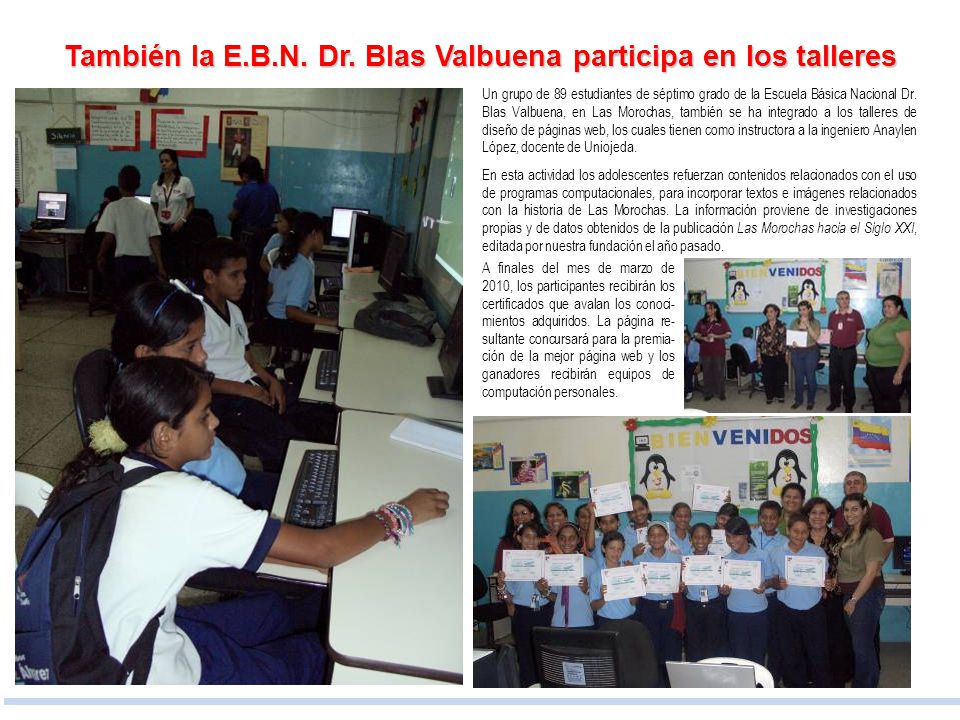 También la E.B.N. Dr. Blas Valbuena participa en los talleres