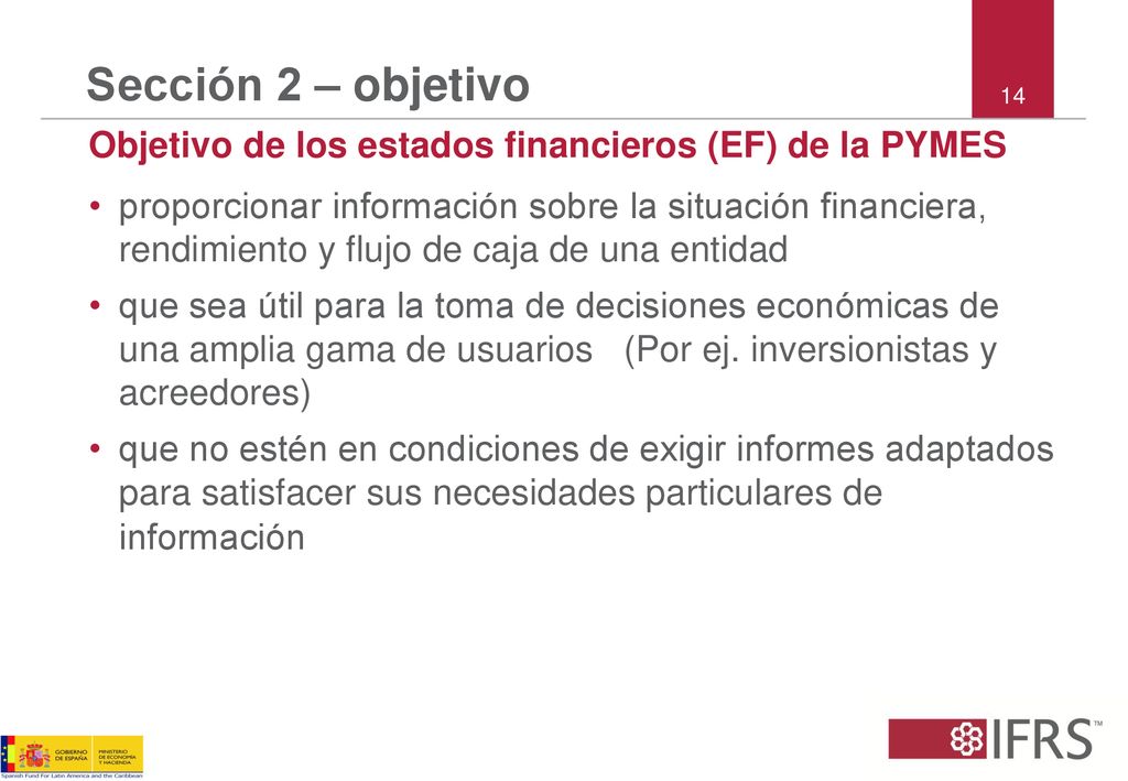 Sección 2 – objetivo 14. Objetivo de los estados financieros (EF) de la PYMES.