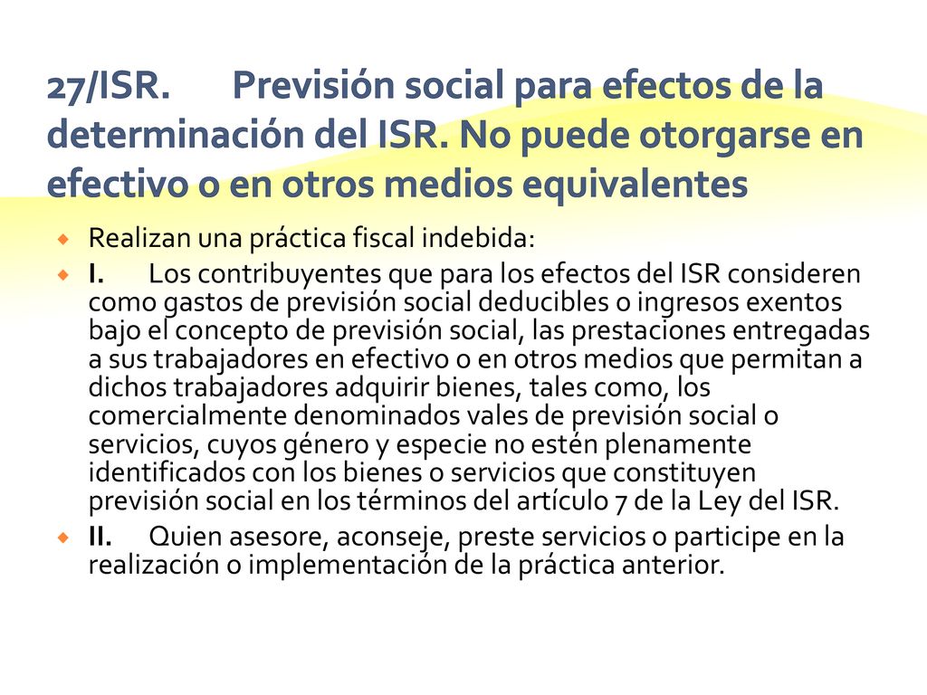 27/ISR. Previsión social para efectos de la determinación del ISR