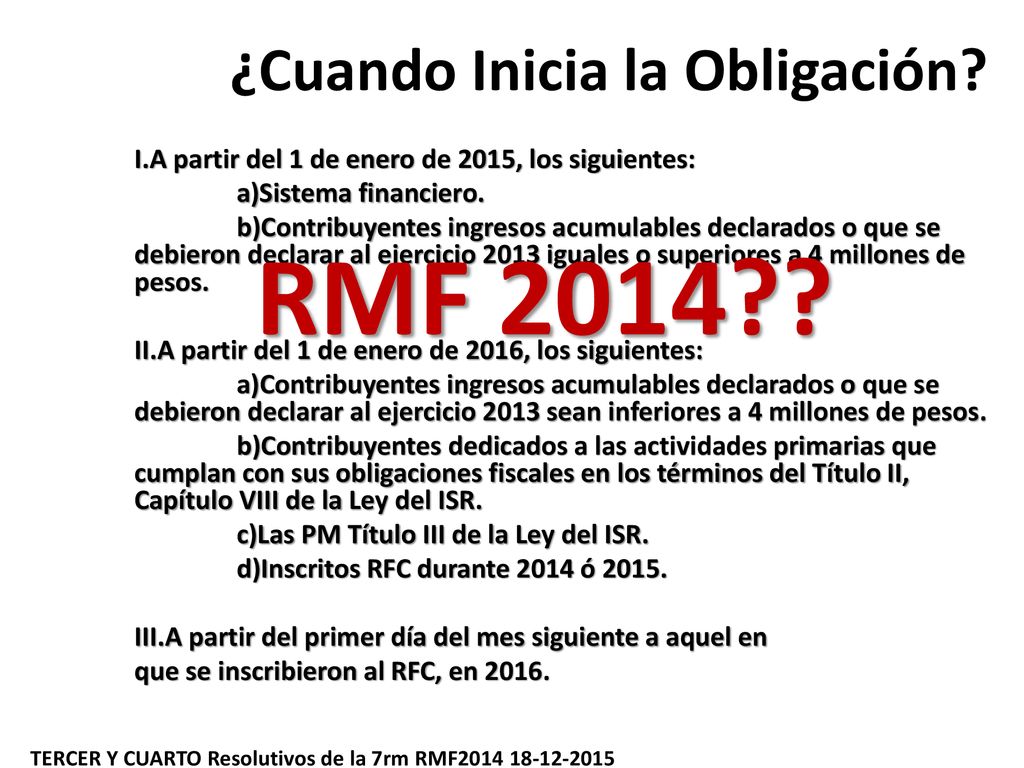 ¿Cuando Inicia la Obligación