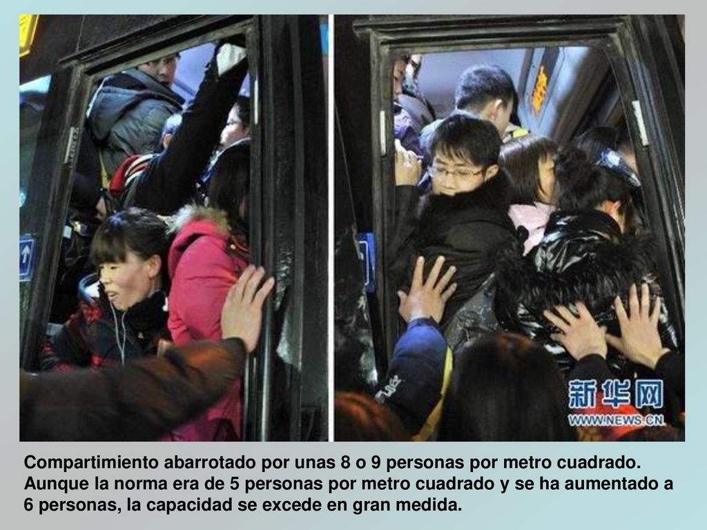 Compartimiento abarrotado por unas 8 o 9 personas por metro cuadrado